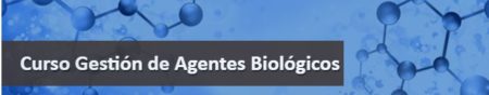 curso gestion agentes biologicos