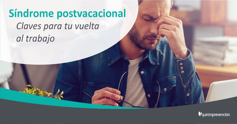 ¿Síndrome postvacacional? Consejos para deshacerte de él